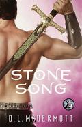 Stone Song (Cold Iron #3) by D.L. McDermott