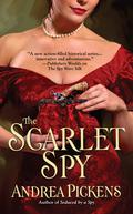 The Scarlet Spy (Merlin's Maidens #3) by Andrea Pickens