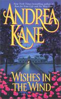 Wishes in the Wind (Kingsleys in Love) by Andrea Kane