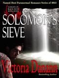 Solomon's Sieve by Victoria Danann