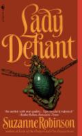 Lady Defiant (European Renaissance Duo, #2) by Suzanne Robinson