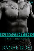 Innocent Ink by Ranae Rose