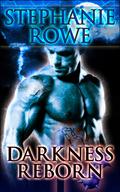 Darkness Reborn by Stephanie Rowe
