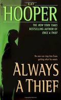 Always a Thief by Kay Hooper