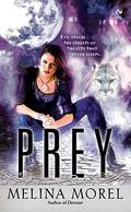 Prey (Institut Scientifique #2) by Melina Morel