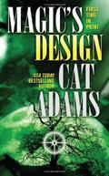 Magic's Design (Magic #1) by Cat Adams