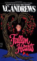 Fallen Hearts by V.C. Andrews, Andrew Neiderman