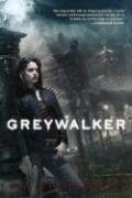 Greywalker (Greywalker #1) by Kat Richardson