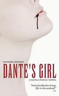 Dante's Girl (Kayla Steele #1) by Natasha Rhodes