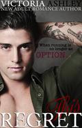This Regret by Victoria Ashley