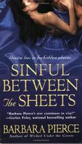 Sinful Between the Sheets (Carlisle Family #2) by Barbara Pierce