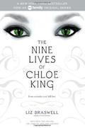 The Nine Lives of Chloe King (Nine Lives of Chloe King #1-3) by Celia Thomson
