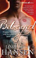 Betrayed (Fallen Angels #1) by Jamie Leigh Hansen