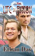 Life in Fusion by Ethan Day