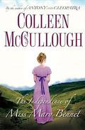 The Independence of Miss Mary Bennet by Colleen McCullough