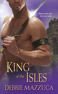 King of the Isles (Men of the Isles #3) by Debbie Mazzuca