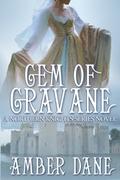 Gem Of Gravane (The Northern Knights #1) by Amber Dane