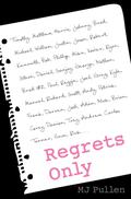 Regrets Only (The Marriage Pact #2) by M.J. Pullen