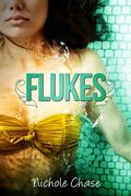 Flukes by Nichole Chase