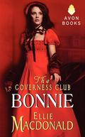 The Governess Club: Bonnie (The Governess Club #2) by Ellie Macdonald