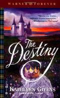 The Destiny (Torridon #2) by Kathleen Givens