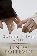 Gwynneth Ever After (Ever After #1) by Linda Poitevin