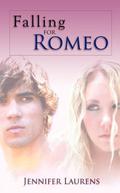 Falling for Romeo by Jennifer Laurens