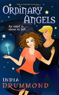 Ordinary Angels by India Drummond