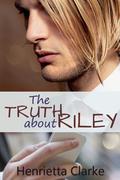 The Truth About Riley by Henrietta Clarke
