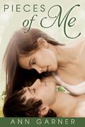 Pieces of Me by Ann Garner