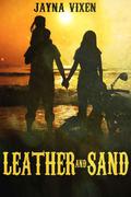 Leather and Sand (Riding The Line #3) by Jayna Vixen