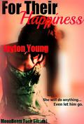 For Their Happiness  (Moonbeam Pack) by Jayton Young