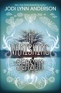 The Vanishing Season by Jodi Lynn Anderson