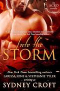 Into the Storm (ACRO #6.5) by Sydney Croft