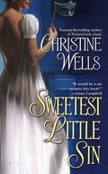 Sweetest Little Sin (Series #4) by Christine Wells