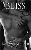 Bliss (The Custos #1) by Melanie Walker
