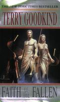 Faith of the Fallen by Terry Goodkind
