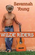 Wilde Riders (Old Town Country Romance #1) by Savannah Young