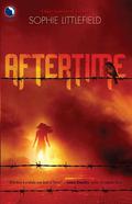 Aftertime (Aftertime #1) by Sophie Littlefield