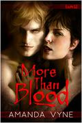 More Than Blood by Amanda Vyne