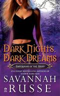 Dark Nights, Dark Dreams (Sisterhood of the Sight #1) by Savannah Russe