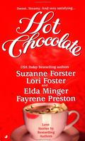 Hot Chocolate (Winston Brothers #1) by Fayrene Preston