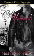 Call of the Untamed by Michelle M. Pillow