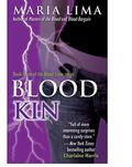 Blood Kin (Blood Lines #3) by Maria Lima