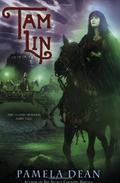 Tam Lin (The Fairy Tale Series) by Pamela Dean
