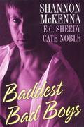 Baddest Bad Boys by Cate Noble