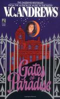 Gates of Paradise by V.C. Andrews, Andrew Neiderman
