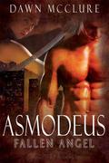 Asmodeus (Fallen Angel #2) by Dawn McClure