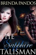 The Sapphire Talisman by Brenda Pandos