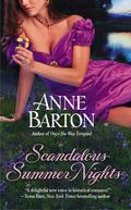 Scandalous Summer Nights (Honeycote #3) by Anne Barton